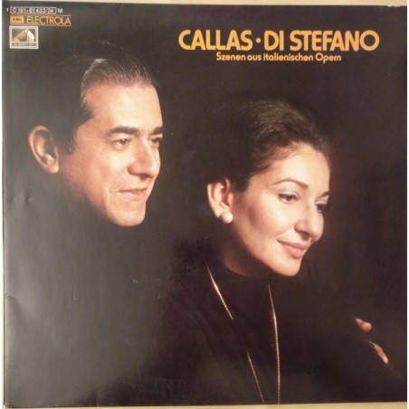 Callas-di Stefano – Szenen Aus Italienischen Opern |1973     HMV– 1C 191-01 433/34 M
