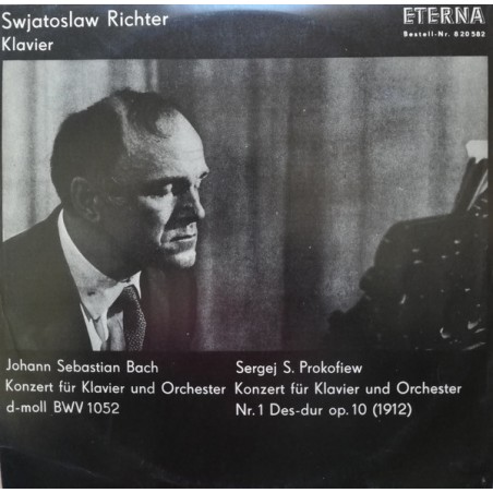 J. S. Bach-Prokofiew – Konzert Für Klavier Und Orchester D-Moll BWV 1052 -Swjatoslav Richter-|1966  ETERNA – 8 20 582