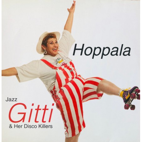 Jazz Gitti & Her Disco Killers  – Hoppala|1991   OK Musica – 76 23629