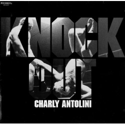 Charly Antolini – Knock Out...