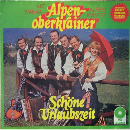 Alpenoberkrainer – Schöne Urlaubszeit|VM Records – 16001