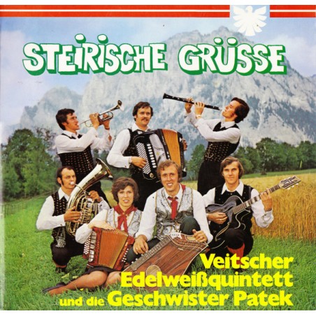 Veitscher Edelweißquintett Und Die Geschwister Patek  – Steirische Grüsse |1976	Ariola – 89 841 VM