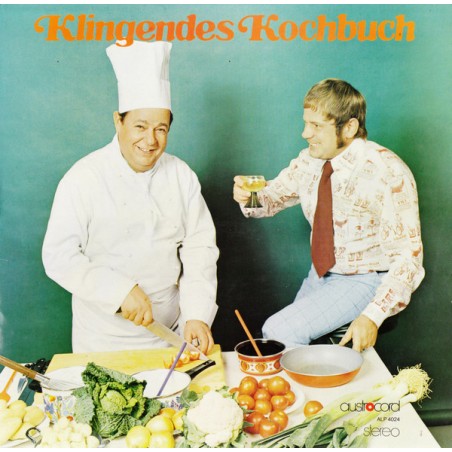 Various ‎– Klingendes Kochbuch | Austrocord ‎– ALP 4024