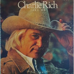Charlie Rich – Take Me...