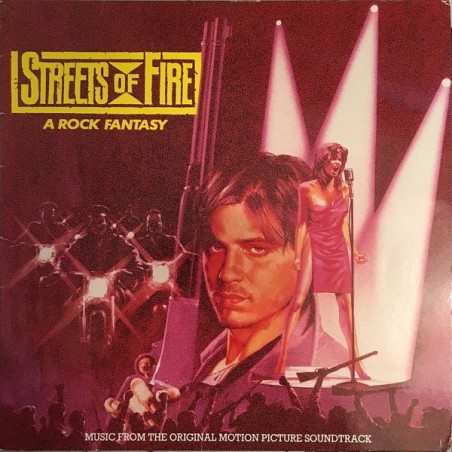 Various – Streets Of Fire - Music From The Original Motion Picture Soundtrack|1982  	MCA Records – 250 825-1