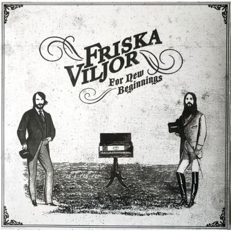 Friska Viljor – For New Beginnings |2009/2019	Crying Bob Records – CBR036