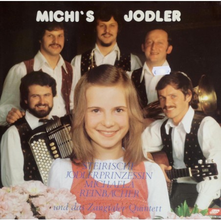 Michaela Reinbacher Und Das Zangtaler Quintett  – Michi's Jodler |	Help Austria Records – HAS VM 138