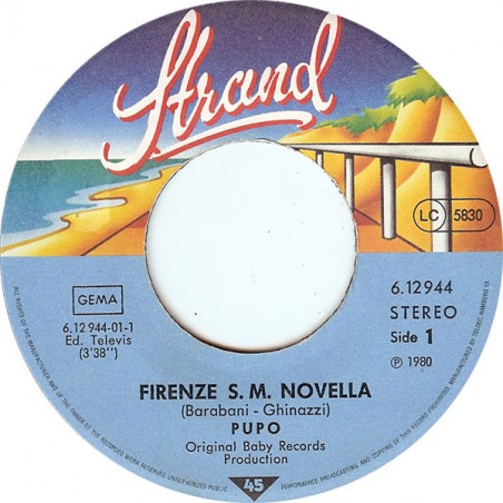 Pupo ‎– Firenze S.M.Novella / Cosa Farai|1980 Strand ‎– 6.12944-Single