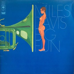 Miles Davis – Big Fun |1974...