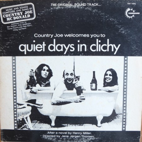 Country Joe McDonald – Country Joe Welcomes You To Quiet Days In Clichy |1970	Vanguard – VSD-79303