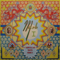 Mark 1 – Chemical Air |1996...