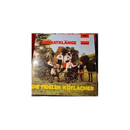 Die fidelen Köflacher -Heimatklänge|1973   Polydor 2440078