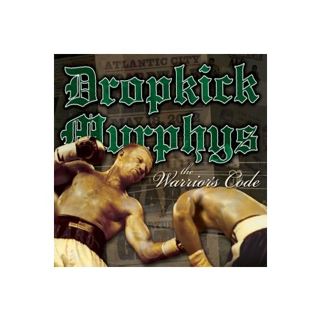 Dropkick Murphys – The Warrior's Code |2005	Hellcat Records – 0472-1-coloured Vinyl
