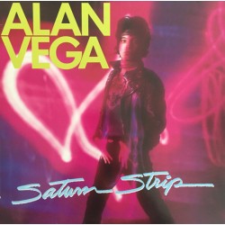 Alan Vega – Saturn Strip...