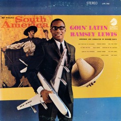 Ramsey Lewis – Goin' Latin...