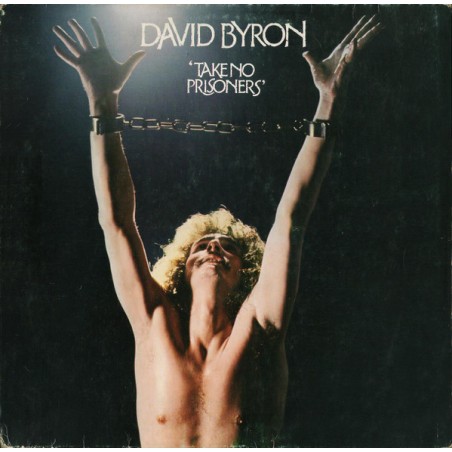 David Byron – Take No Prisoners |1975  	Bronze – 89 433 XOT