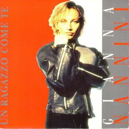 Gianna Nannini – Un Ragazzo Come Te |1988	Polydor – 871 028-7-Single