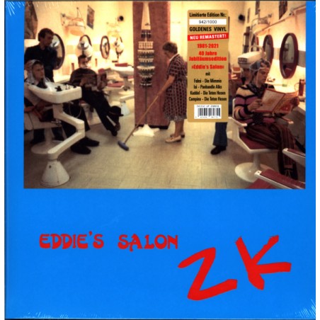 ZK  – Eddie's Salon|1981/2022	     Weser-2543-1 -Lim. Edition, Numbered-Nr. 738 of 1000 -gold Vinyl
