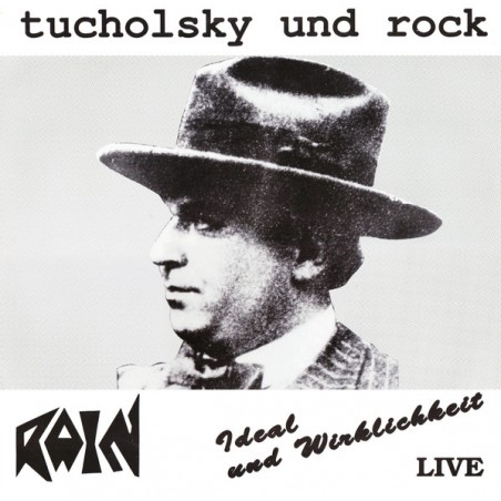 RAIN  – Ideal Und Wirklichkeit - Live |1989	JMS Records – 38905
