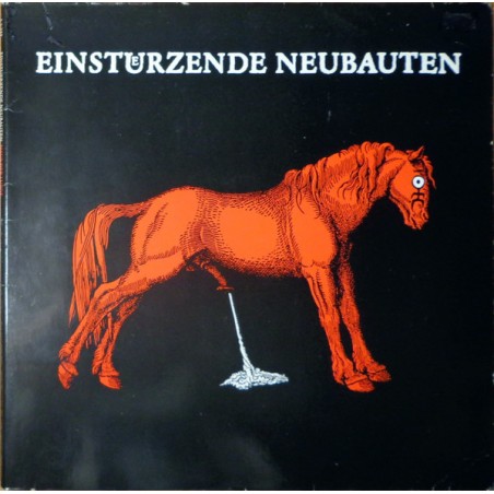 Einstuerzende Neubauten  – Haus Der Luege|1989	Rough Trade – RTD 126