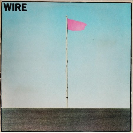 Wire – Pink Flag |	Harvest – SHSP 4076