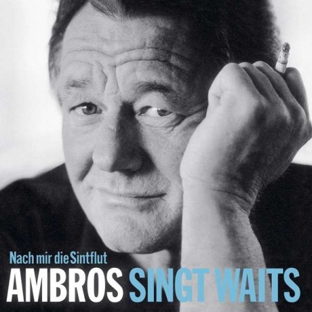 Ambros singt Waits - nach mir die Sintflut|2022      19439943281