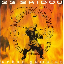 23 Skidoo – Urban Gamelan...
