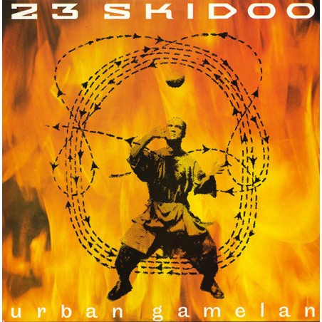 23 Skidoo – Urban Gamelan |1984	Illuminated Records – JAM 40