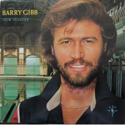 Barry Gibb – Now Voyager...