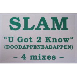 Slam  – U Got 2 Know|	Hansa...