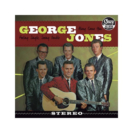 George Jones – Along Came You / Feeling Single, Seeing Double |2017	Sleazy Records – SR125-Single