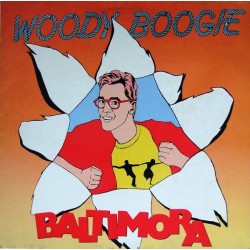 Baltimora – Woody Boogie...