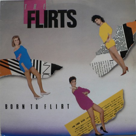 The Flirts – Born To Flirt|1983   	Ariola – 205 802