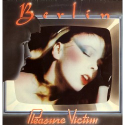 Berlin – Pleasure Victim...