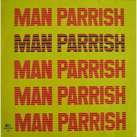 Man Parrish – Man Parrish|1983	Rams Horn Records – RAMSH 5054