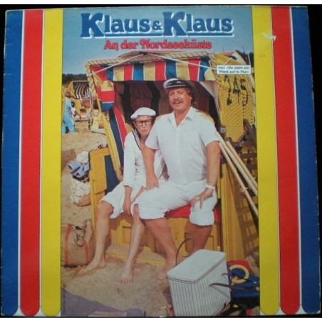 Klaus & Klaus – An Der Nordseeküste |1984	TELDEC – 6.25773