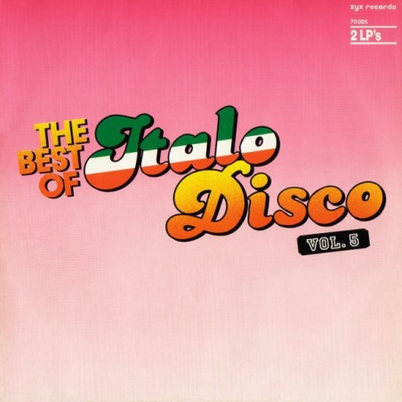 Various – The Best Of Italo-Disco Vol. 5|1986	ZYX Records – 70 005