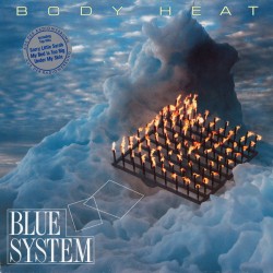 Blue System – Body Heat...