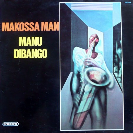 Manu Dibango – Makossa Man|1973	Fiesta  – 360.048