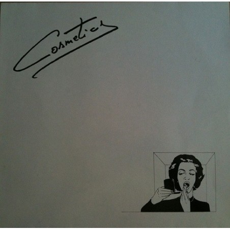 Cosmetics- Cosmetics |1982	Lemon Records (Zitronenklang) – 228002