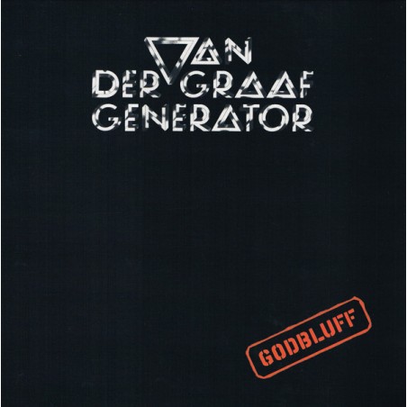 Van Der Graaf Generator – Godbluff |1975/2022	UMC – 089 610-5