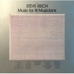 Steve Reich – Music For 18...