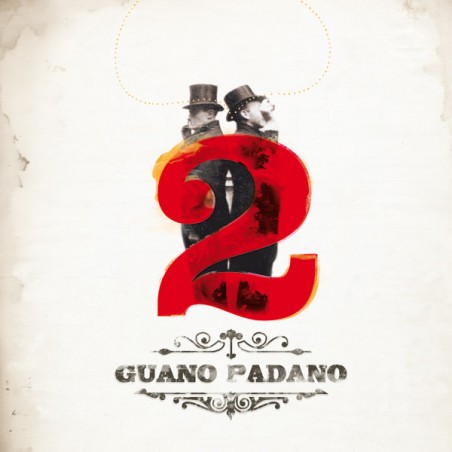 Guano Padano – 2 Label:	Tannen Records – FIR.Y17 -Lim. Edition-white Vinyl-Nr. 484 of 500