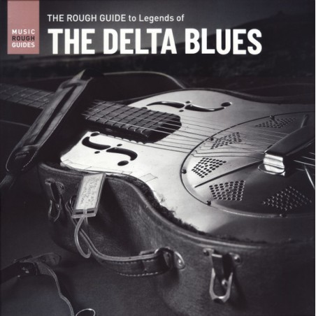 Various – The Rough Guide To Legends Of The Delta Blues |2022	Music Rough Guides-World Music Network – RGNET1412LP