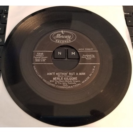 Merle Kilgore – Ain't Nothin' But A Man / Somethin' Goin' On|1962    Mercury – 72048-Single