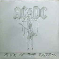 AC/DC – Flick Of The Switch...