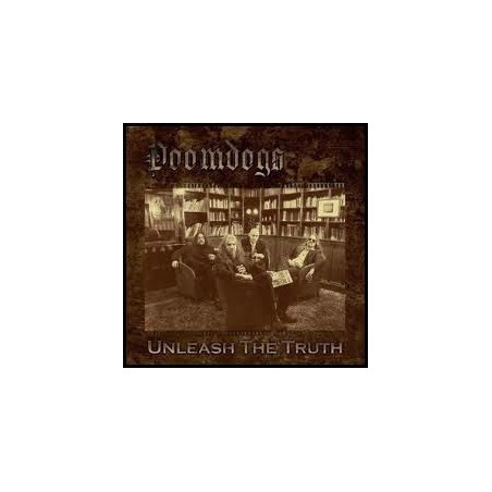 Doomdogs – Unleash The Truth |2011    	Doomentia Records – DOOM049