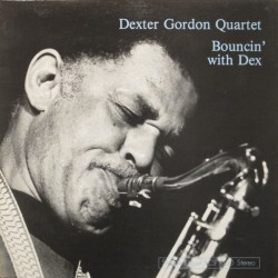 Dexter Gordon Quartet –...
