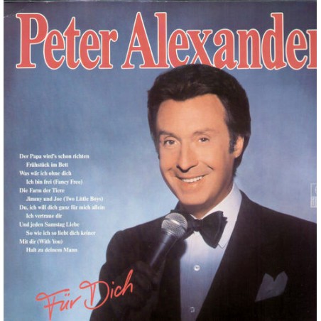 Peter Alexander – Für Dich |1981	Ariola – 204 199