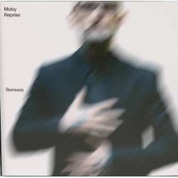 Moby -Reprise - Remixes...